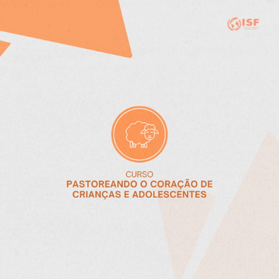 PASTOREANDO CRIANÇAS E ADOLESCENTES